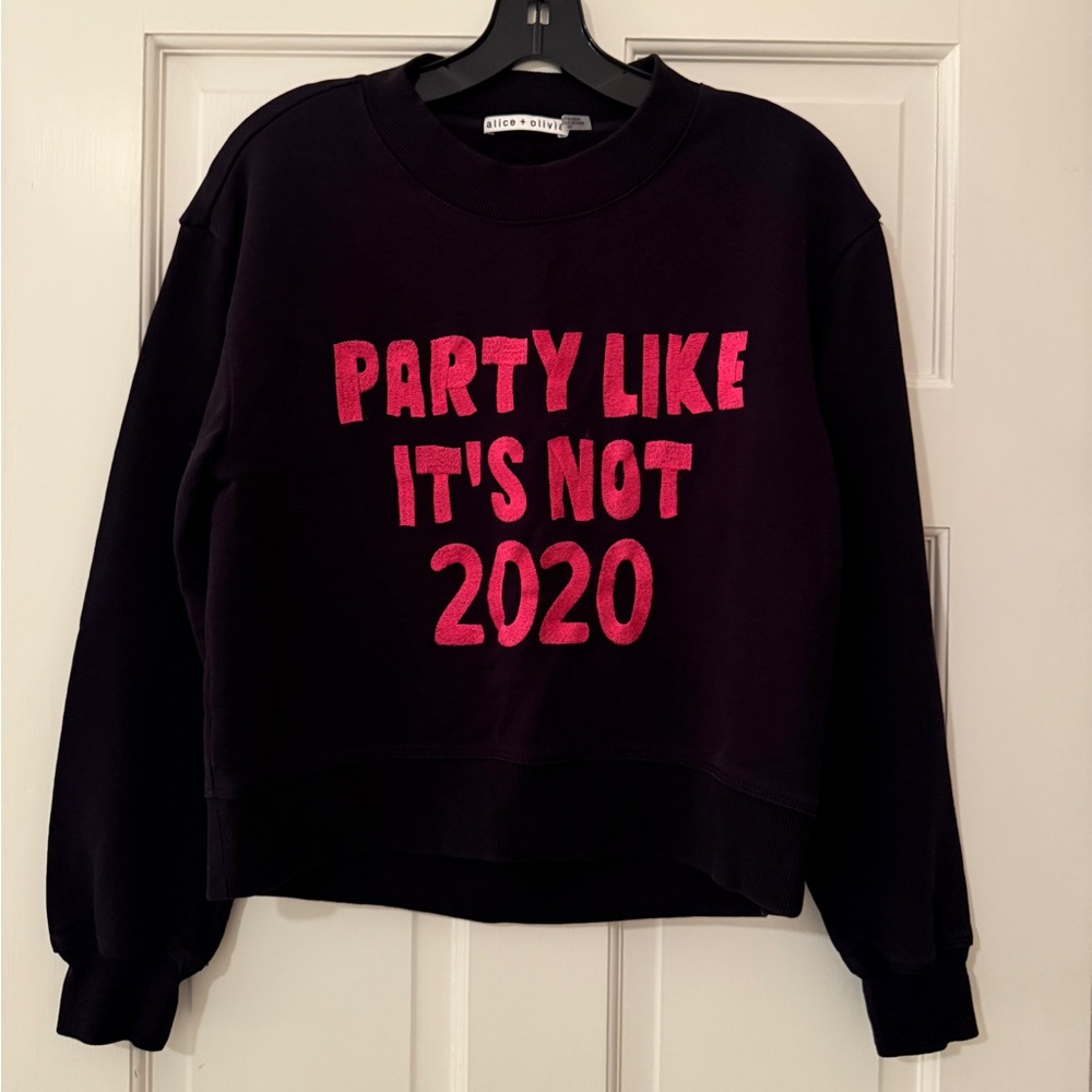 Alice + Olivia cropped Party like it’s not 2020 sweatshirt